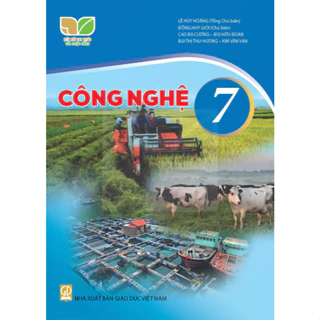 Sách giáo khoa - Công nghệ 7  - Kết Nối Tri Thức Với Cuộc Sống