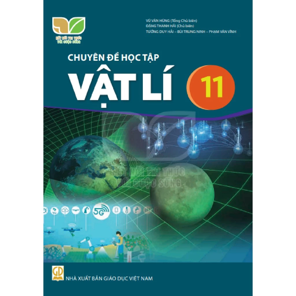 Sách giáo khoa - Chuyên đề học tập Vật lí 11 - Kết Nối Tri Thức Với Cuộc Sống