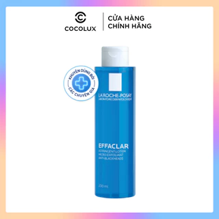 Nước Cân Bằng La Roche-Posay Effaclar Astringente Lotion Cho Da Dầu 200ml