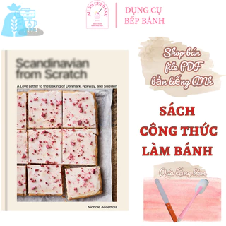 [PDF] Sách - công thức dạy làm bánh Scandinavian from Scratch file PDF bản tiếng anh nấu ăn handmade decor Ausweetbake