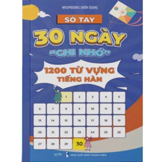 Sổ Tay 30 Ngày Ghi Nhớ 1200 Từ Vựng Tiếng Hàn