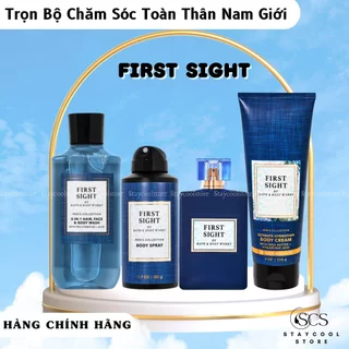 First Sight-Trọn Bộ Chăm Sóc Nam Giới| Xịt thơm- Sữa tắm- Dưỡng thể hương nước hoa sang trọng Bath& Body Works