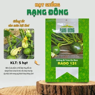 Hạt giống Bí Tròn Ăn Non Rado 131 (5 hạt) nảy mầm tốt, trái sai, dễ trồng - Hạt giống Rạng Đông