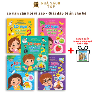 Sách - Bộ 10 Vạn Câu Hỏi Vì Sao - Giúp Bé Giải Đáp Thắc Mắc, Bí Ẩn và Khám Phá Thế Giới Xung Quanh (Gồm 5 Cuốn)