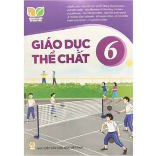 Sách giáo khoa - Giáo dục thể chất 6 - Kết nối tri thức với cuộc sống