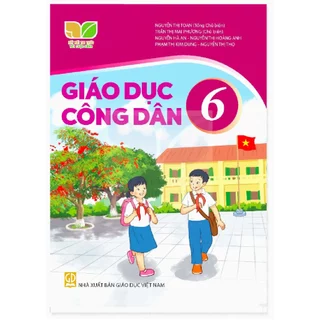 Sách giáo khoa - Giáo dục công dân 6 -  Kết nối tri thức với cuộc sống