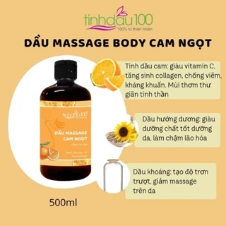 Tinh dầu massage body thư giãn hương cam ngọt Tinh Dầu 100. Dầu mát xa body cam 500ml