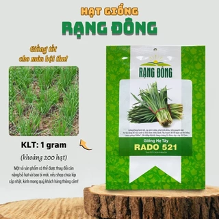 Hạt giống Hẹ Tây Rado 521 (1g~200 hạt) sinh trưởng tốt, trồng quanh năm - Hạt giống Rạng Đông