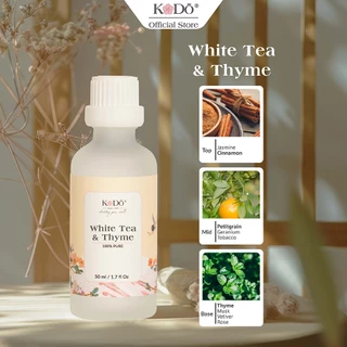 Tinh Dầu Nước Hoa KODO White Tea & Thyme Hương Trà Trắng Và Xạ Hương Làm Thơm Phòng - Classic Collection - 10,50,100ml