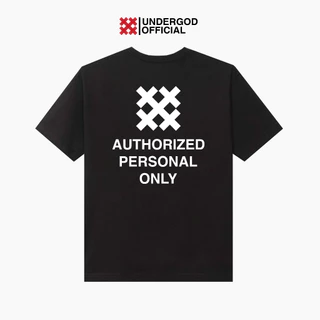 Áo thun Undergod Localbrand Unisex AUTHORIZED Tay Ngắn Chất Cotton TSUG024