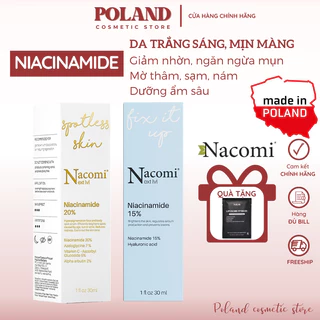 Serum Niacinamide Nacomi 15% 20% dưỡng sáng da, mờ thâm mụn, kiềm dầu, se khít lỗ chân lông 30ML