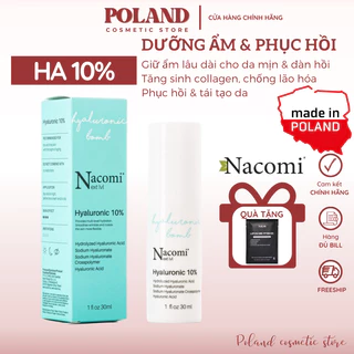 Serum cấp nước dưỡng ẩm Nacomi Hyaluronic chứa HA 10% cho da căng bóng mềm mượt 30ml