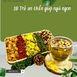 10 goi Trà An Thần ngủ ngon giảm stress Thanh lọc cơ thể