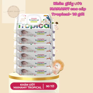 COMBO 10GÓI Khăn Giấy Ướt Mamamy Tropical 90/60 TỜ CAO CẤP Không Mùi MẪU MỚI NHẤT