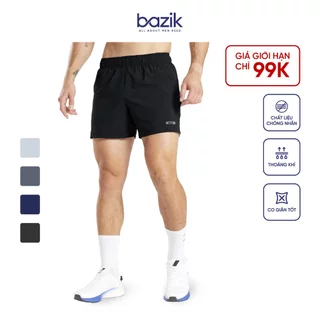 Quần Thể Thao Nam BAZIK 5 Inch Đa Năng, Siêu Nhẹ cho Tập Gym, Chạy Bộ Short Co Giãn Dễ Vận Động