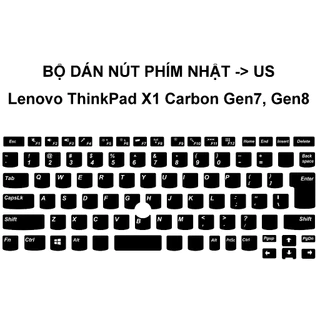 Bộ dán nút phím Lenovo ThinkPad X1 Carbon Gen7, Gen8 Nhật -> US | Bàn phím layout japan sang quốc tế