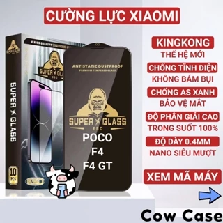 Kính cường lực Poco F4, F4 GT Kingkong full màn | Miếng kính dán bảo vệ màn hình cho Xiaomi Cowcas