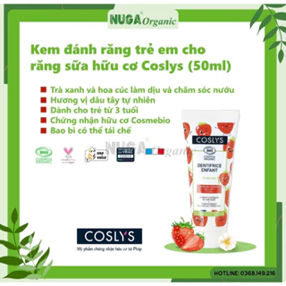 Kem đánh răng cho vị dâu cho bé (Bio Children's Toothpaste for Milk Teeth) - Coslys - 50ml