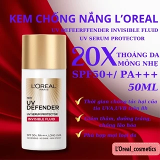 Kem chống nắng Loreal X20 UV Defender Invisible Fluid SPF50+ PA++++ 50ML. Chống tia UV, dưỡng trắng và giảm thâm