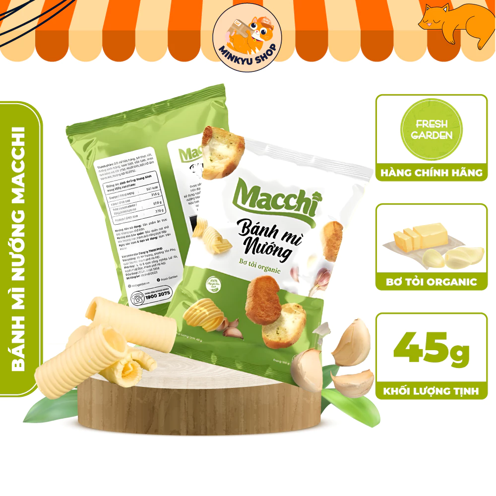 Bánh Mì Nướng Macchi Fresh Garden Gói 45g Vị Bơ Tỏi Organic Ăn Vặt Thơm Ngon Giòn Rụm