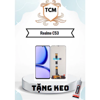 Màn Hình Realme C53 - Màn Hình Nguyên Bộ Loại Tốt Nhất, Màu Đen