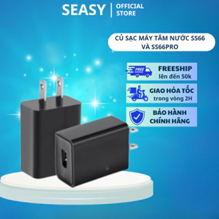 Củ sạc máy tăm nước SeaSy SS66 và SS66 pro