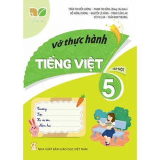 Sách - Vở thực hành Tiếng Việt 5 tập 1 - Kết Nối Tri Thức Với Cuộc Sống