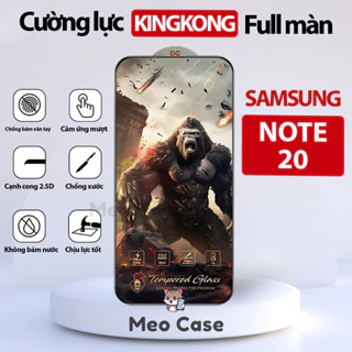 Kính cường lực Samsung Galaxy Note 20, Kingkong full màn thế hệ mới, Miếng dán bảo vệ màn hình điện thoại | Meo Case