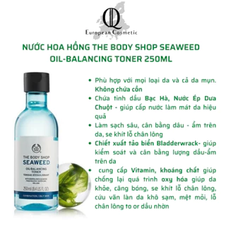 Toner nước hoa hồng da dầu nhờn the body shop seaweed clarifying oil balancing toner 250ml