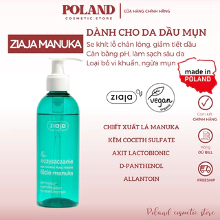 Sữa rửa mặt dành cho da dầu mụn, da nhạy cảm, đặc biệt cho da có lỗ chân lông to Ziaja Manuka 200ml