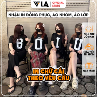 Áo Thun In Chữ Cái Custom Theo Yêu Cầu Chất Vải Mịn Mát Co Giãn Đủ Size Áo Lớp Áo Nhóm Đồng Phục | LẠ STORE