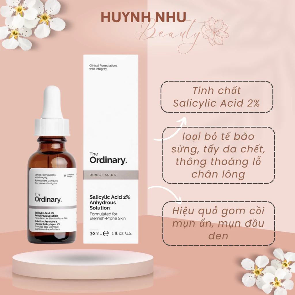 Tinh chất The Ordinary Salicylic Acid 2% Anhydrous Solution 30ml