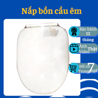 Nắp bồn cầu, nắp bệt đóng mở êm tự động, nắp bồn cầu chữ U, V phù hợp với mọi loại bồn cầu