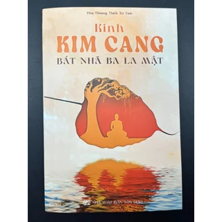 Sách - Kinh Kim Cang Bát Nhã Ba La Mật (Hòa Thượng Thích Trí Tịnh,Nhà Sách Thành An-HTRA)