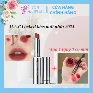 MAC Locked Kiss Lipstick thỏi Mới nhất_Tiệm son An Nhiên