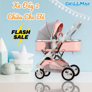 Xe đẩy 2 chiều cho bé cao cấp ChillMax, gấp gọn đa tính năng tiện dụng cho mẹ và bé đi du lịch -bảo hành 3 năm|TH31