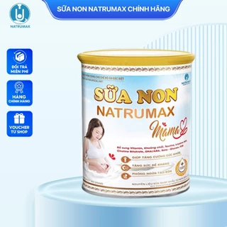 Sữa non Natrumax Mama lon 800g dưỡng chất cho mẹ và bé khỏe mạnh( dành cho mẹ bầu)