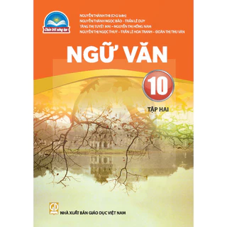 Sách giáo khoa Ngữ văn 10/2 - Chân trời sáng tạo