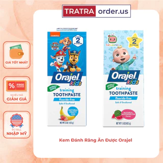 Kem Đánh Răng Orajel nuốt được an toàn cho bé từ 2 đến 10 tuổi+