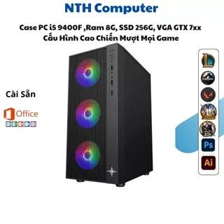 Bộ Cây Máy Tính Case PC i5 9400F ram 8G ssd 256 gtx 730,1050 ti chiến mượt mọi game liên minh fifa csgo - BH 2 Năm