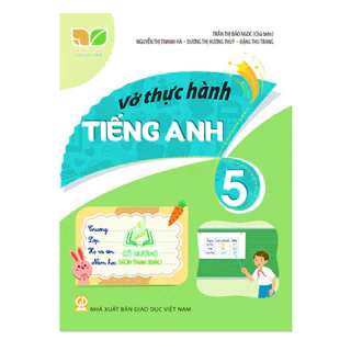 Sách - vở thực hành tiếng anh 5 (kết nối tri thức với cuộc sống) - ĐN