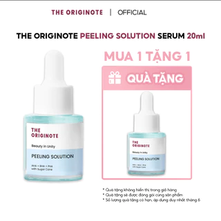 [MUA 1 TẶNG 1] Tinh Chất Tẩy Tế Bào Chết AHA, BHA Cải Thiện Da - Peeling Solution The Originote 20ml