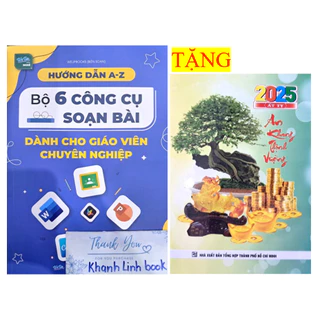 Sách - Hướng dẫn A - Z Bộ 6 công cụ soạn bài dành cho giáo viên chuyên nghiệp (WU)