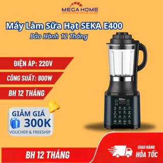 Máy Làm Sữa Hạt Đa Năng SEKA E400 Công Suất Lớn Với 14 Chức Năng, E300 12 Chức Năng, Máy Làm Sữa Đậu Nành -MEGA HOME HCM