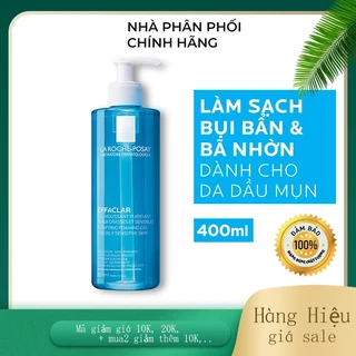 Gel Rửa Mặt La Roche Posay Dành Cho Da Dầu, Nhạy Cảm 400ml Effaclar Purifying Foaming Gel