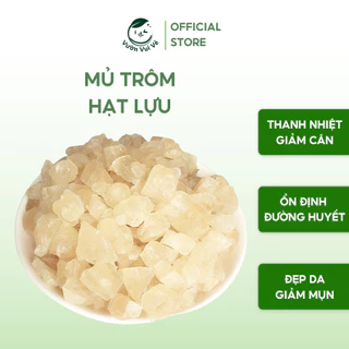 Mủ Trôm Hạt Lựu Thượng Hạng Thanh Nhiệt Giải Độc Làm Đẹp Da - Vườn Vui Vẻ