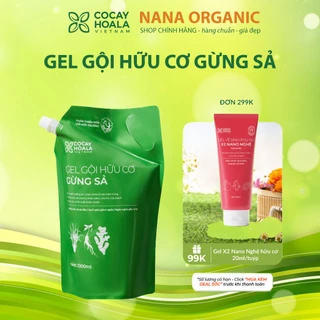 Dầu Gội Hữu Cơ Gừng Sả Cỏ Cây Hoa Lá - Ngăn dầu bết tóc và giảm gàu ngứa - Túi Refill 1000gr mã 01