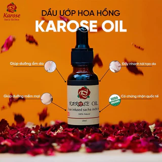 Dầu ướp hoa hồng Karose Oil 20ml dưỡng ẩm sâu cho da mềm mịn, ngừa lão hoá
