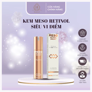 KEM MESO RETINOL (Meso Retinol Dream) - Hiền Phạm Home Luxury