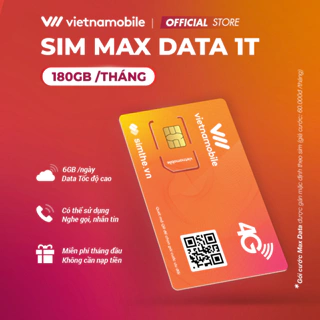 Sim 4G Vietnamobile 6GB/Ngày (180GB/Tháng) + Gọi Miễn Phí Nội Mạng. Miễn Phí Gói 1 Tháng Không cần Nạp Tiền